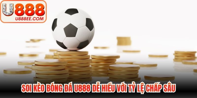 Soi Kèo Bóng Đá U888 - Quy Trình Đọc Vị Bảng Cược Chuẩn - WINVORO89